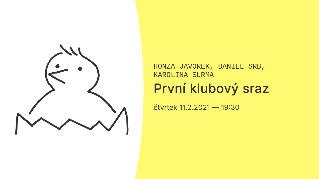 První klubový sraz