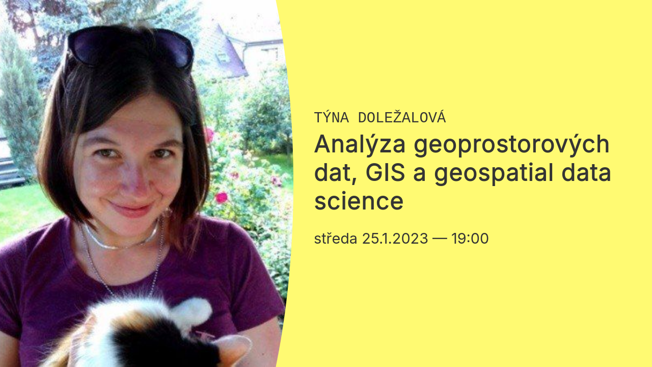 Analýza geoprostorových dat, GIS a geospatial data science