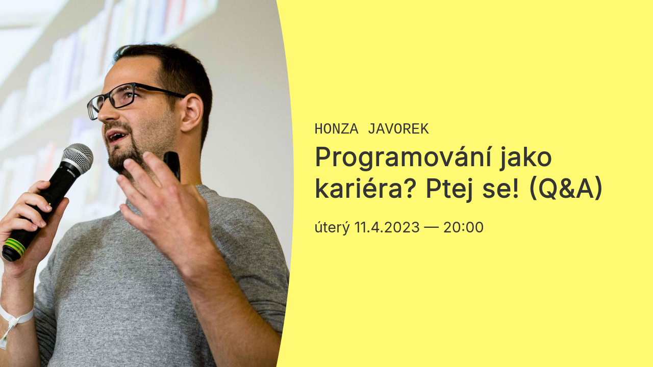 Programování jako kariéra? Ptej se! (Q&A)