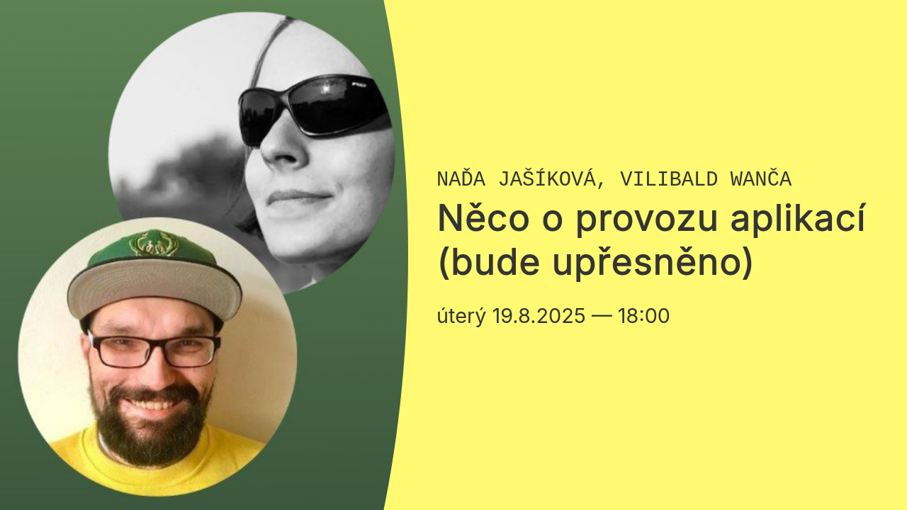 Něco o provozu aplikací (bude upřesněno)