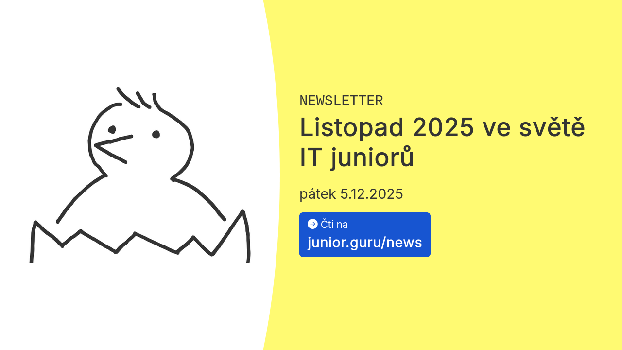Listopad 2025 ve světě IT juniorů 🐣